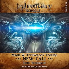 Techromancy Scrolls by Erik Schubach audiobook