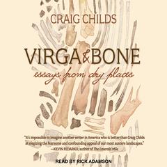Virga & Bone by Craig Childs audiobook