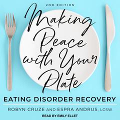 Making Peace with Your Plate by Robyn Cruze audiobook