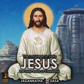 The Lost Years In India - Jesus The Hindu Roots Of Christianity by  Jagannatha Dasa audiobook