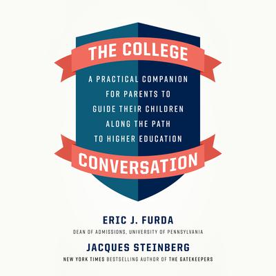 The College Conversation by Eric J. Furda audiobook
