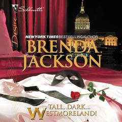 Tall, Dark…Westmoreland! by Brenda Jackson audiobook