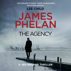 The Agency by James Phelan audiobook