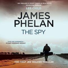 The Spy by James Phelan audiobook