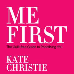 Me First by Kate Christie audiobook
