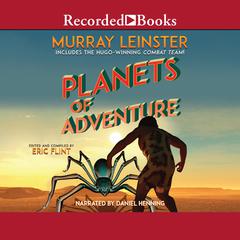 Planets of Adventure by Murray Leinster audiobook