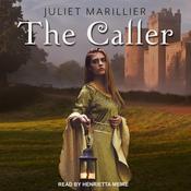 The Caller by  Juliet Marillier audiobook