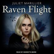 Raven Flight by  Juliet Marillier audiobook