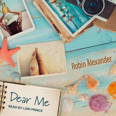 Dear Me by Robin Alexander audiobook