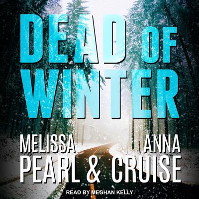 Dead of Winter by Melissa Pearl audiobook