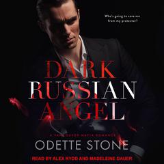 Dark Russian Angel by Odette Stone audiobook