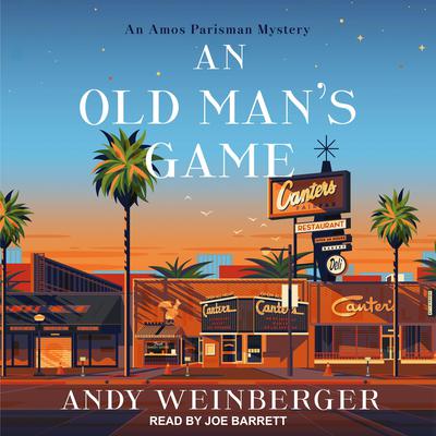 An Old Man's Game by Andy Weinberger audiobook
