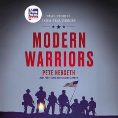 Modern Warriors by Pete Hegseth audiobook