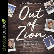 Out of Zion by  Lisa Brockman audiobook