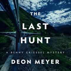 The Last Hunt by Deon Meyer audiobook