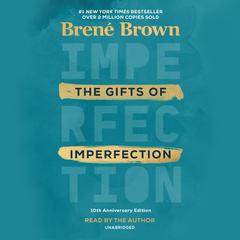 The Gifts of Imperfection by Brené Brown audiobook