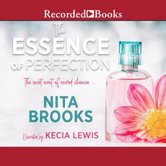 The Essence of Perfection by Nita Brooks audiobook