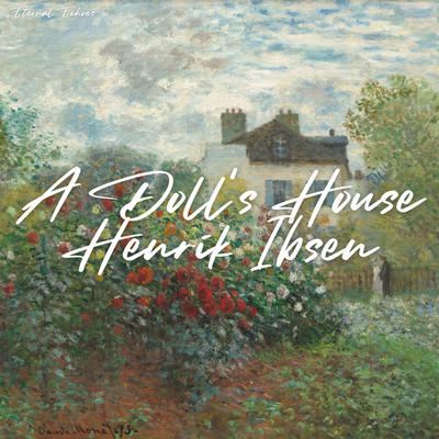A Doll's House by Henrik Ibsen audiobook