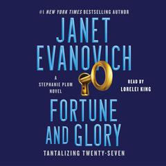 Fortune and Glory by Janet Evanovich audiobook