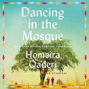 Dancing in the Mosque by  Homeira Qaderi audiobook