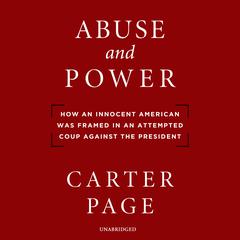 Abuse and Power by Carter Page audiobook