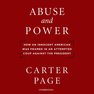 Abuse and Power by Carter Page audiobook