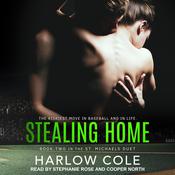 Stealing Home by  Harlow Cole audiobook
