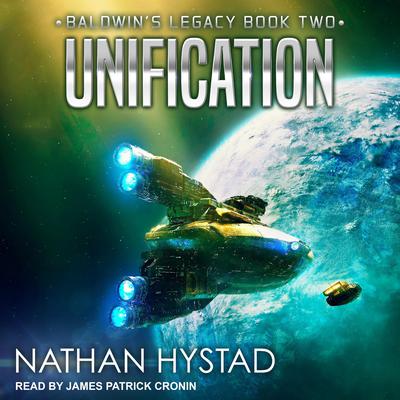 Unification by Nathan Hystad audiobook