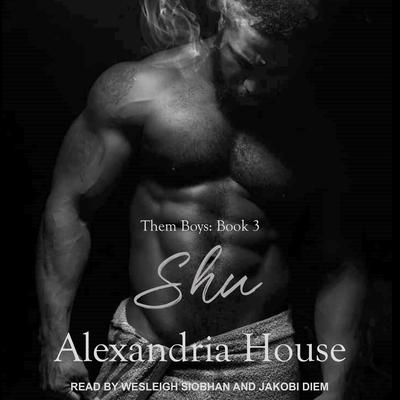 Shu by Alexandria House audiobook