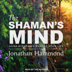 The Shaman's Mind by Jonathan Hammond audiobook