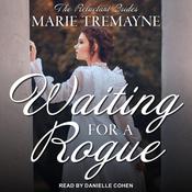 Waiting for a Rogue by  Marie Tremayne audiobook