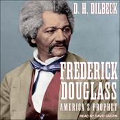 Frederick Douglass by  D. H. Dilbeck audiobook