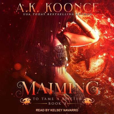 Maiming by A.K. Koonce audiobook