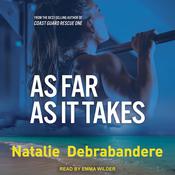 As Far As It Takes by  Natalie Debrabandere audiobook