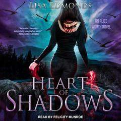 Heart of Shadows by Lisa Edmonds audiobook