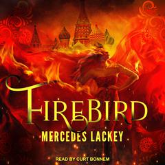 Firebird by Mercedes Lackey audiobook