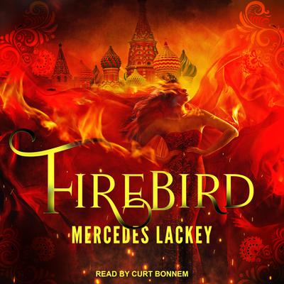 Firebird by Mercedes Lackey audiobook