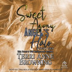 Sweet Agony by Terri Anne Browning audiobook