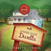 Where Hope Dwells by  Elizabeth Ludwig audiobook