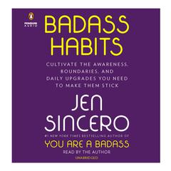 Badass Habits by Jen Sincero audiobook