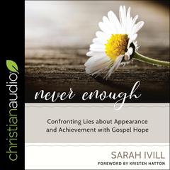 Never Enough by Sarah Ivill audiobook