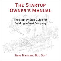 The Startup Owner's Manual by Bob Dorf audiobook