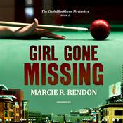Girl Gone Missing by  Marcie R. Rendon audiobook