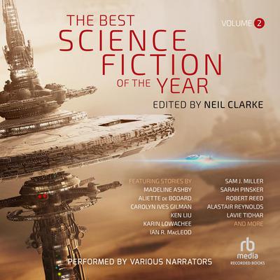 The Best Science Fiction of the Year, Volume 2 by various authors audiobook