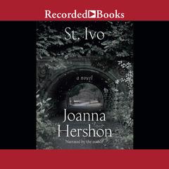St. Ivo by Joanna Hershon audiobook