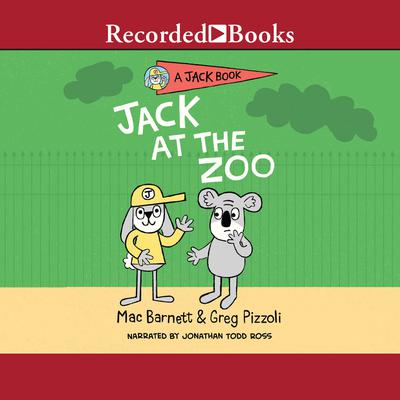 Jack at the Zoo by Mac Barnett audiobook