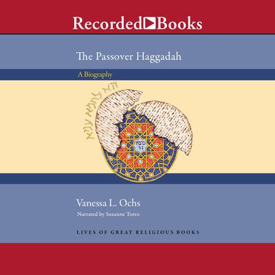 The Passover Haggadah by Vanessa L. Ochs audiobook