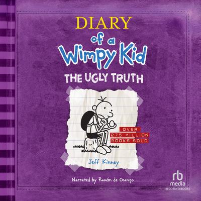 Diary of a Wimpy Kid: The Ugly Truth by Jeff Kinney audiobook