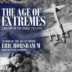 The Age of Extremes by Eric Hobsbawm audiobook
