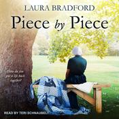 Piece by Piece by  Laura Bradford audiobook